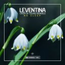 Leventina - No Sleep (Croatia Squad Extended Remix)