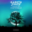 Gareth Emery & NASH feat. Linney - Yesterday (Extended Mix)