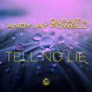 DJ Fait feat. Andy Jay Powell - Tell No Lie (Andy Jay Powell Club Mix)
