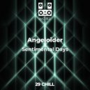 Angeloider - Sentimental Days (original)