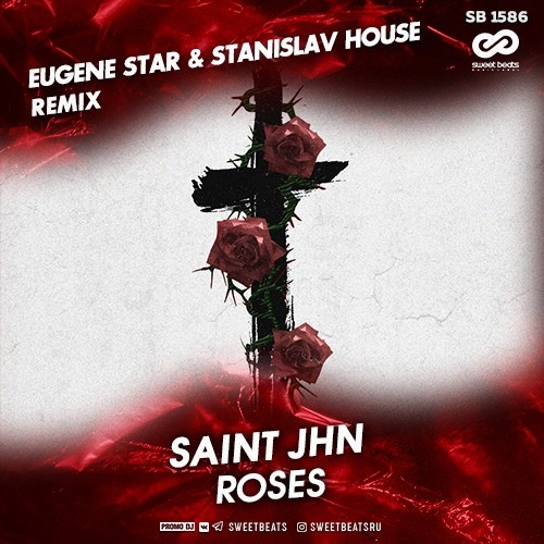 Saint Jhn Roses Eugene Star Stanislav House Remix Download Mp3