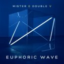Mr. E Double V - Euphoric Wave Vol.127 (14-01-2020)