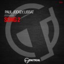 Paul Jockey & Lissat - Song 2 (Original Mix)