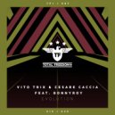 Vito Trix & Cesare Caccia & BonnyRoy - Evolution (Extended Mix)