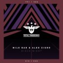 Milk Bar & Alex Zigro - Disco Night (Radio Edit)