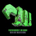 Stanton Warriors Ft. Ami Carmine - Green Light (Majestic Extended Remix)