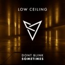 DONT BLINK - SOMETIMES (Original Mix)