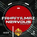 Fahri Yilmaz - Nervous (Original Mix)