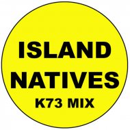 Island Natives - Besame Mucho (K73 Hotel FlexEdit)
