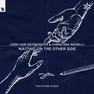 Jorn Van Deynhoven & Christina Novelli - Waiting On The Other Side (Extended Club Mix)