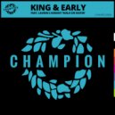 King & Early, Lauren L\'aimant - Walk On Water (Extended Vocal Mix)