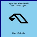 Myon & Alissa Feudo - The Darkest Ligh (Myon Extended Club Mix)