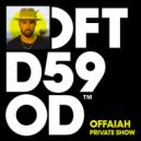 OFFAIAH - Private Show (Moon Rocket Extended Remix)