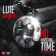 Luie Makenplays & Kasia Lewis - No Wasting Time (feat. Kasia Lewis) (Original Mix)