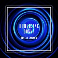 Justin Lawson - Hurricane Donna (Original Mix)