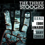 D.O.N.S. & Dany Cohiba & Eddie Amador - The Three Stooges (Original Mix)