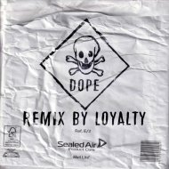 Dope - Hi-Tech (Remix By Loyalty)