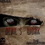 NOMIA & The Navigator - Devil\'s Work (Original Mix)