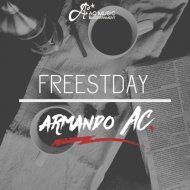 Armando AC. - Freestday (Original Mix)