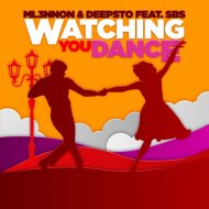 ML3NNON & Deepsto & SBS - Watching You Dance (feat. SBS) (Original Mix)