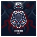 LiquidFlux - WDGAF (Original Mix)