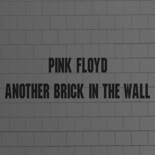 Pink Floyd Another Brick In The Wall Hotway Remix Download Mp3