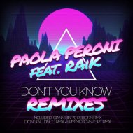 Paola Peroni feat. RAiK - Don\'t You Know (Gianni Bini \'70 Reborn Remix)